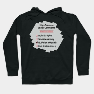 High-Pressure Conversations No 3 Hoodie